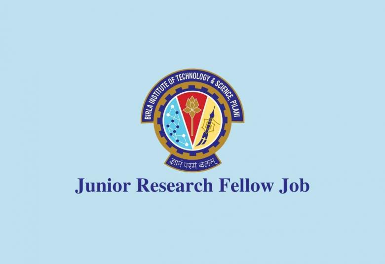 Vacancy for Junior Research Fellow at BITS Pilani