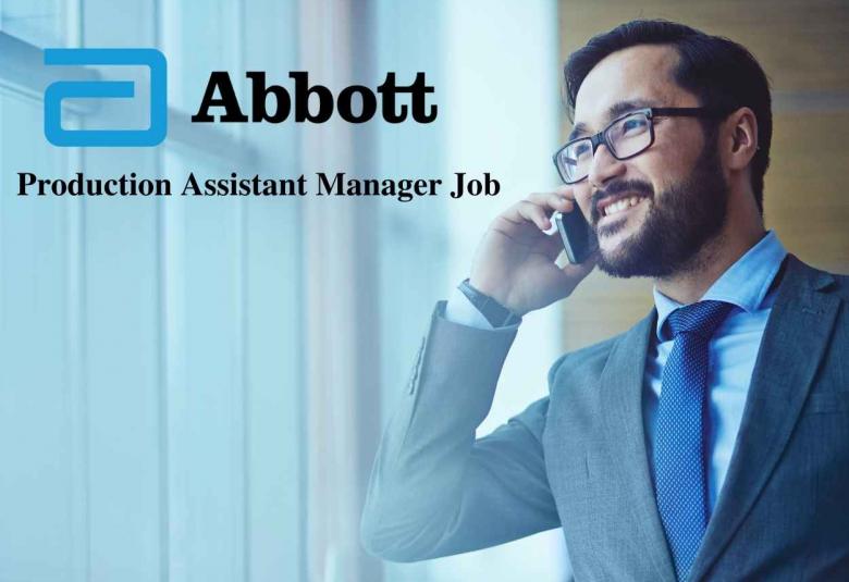 Abbott India Limited looking for Production Assistant Manager