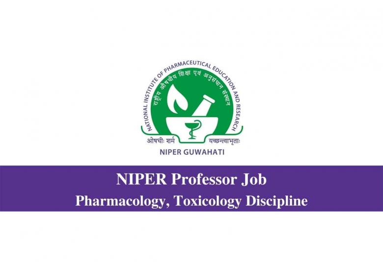 Career for Professor in Pharmacology, Toxicology Discipline at NIPER