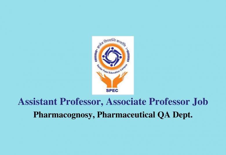 Job for Pharma Assistant Professor, Associate Professor at Sardar Patel College of Pharmacy, Bakrol