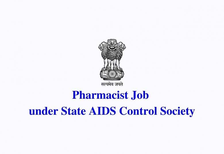 Job for Pharmacist under State AIDS Control Society