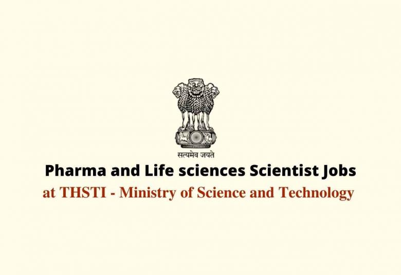 Opportunity for Pharma and lifesciences Scientist at THSTI