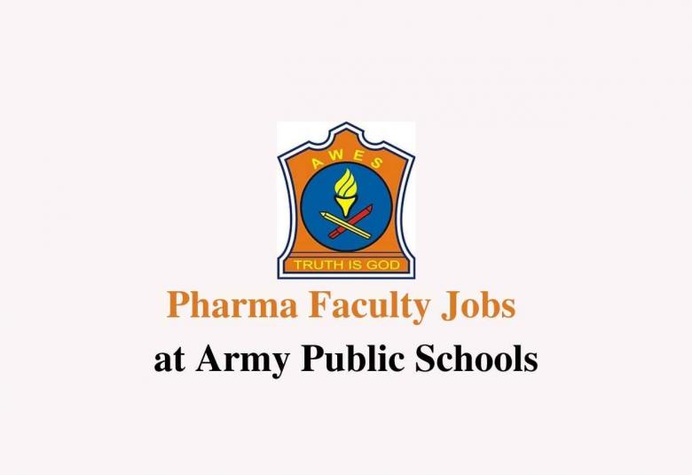 Pharma Faculty Jobs at Army Public Schools