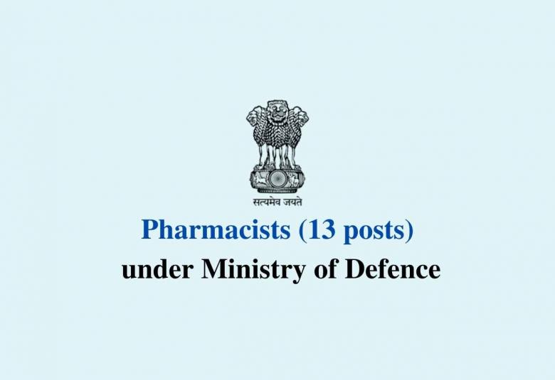 Recruitment for Pharmacists under Ministry of Defence