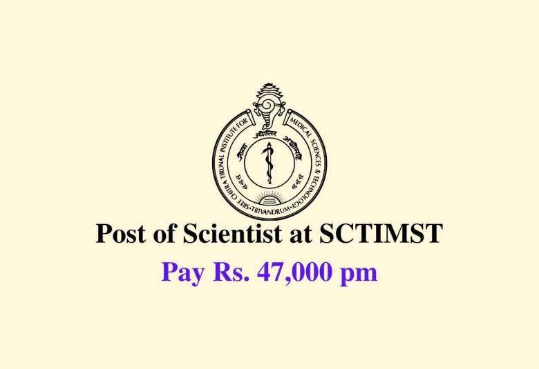 Applications are invited for post of Scientist at SCTIMST