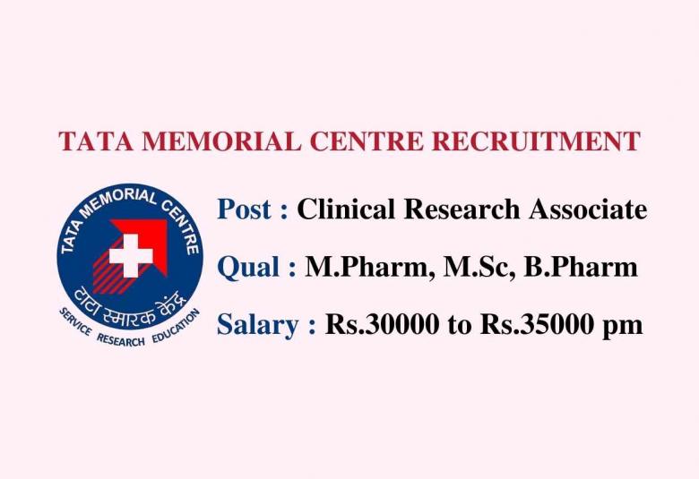 Clinical Research Associate require at Tata Memorial Centre