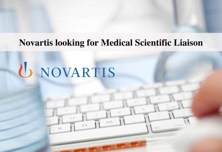Novartis looking for Medical Scientific Liaison