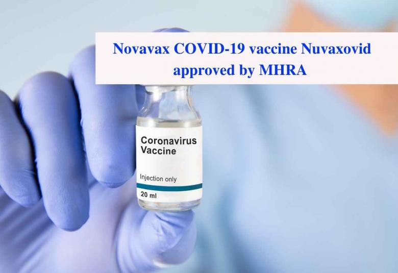 Novavax COVID-19 vaccine Nuvaxovid approved by MHRA 