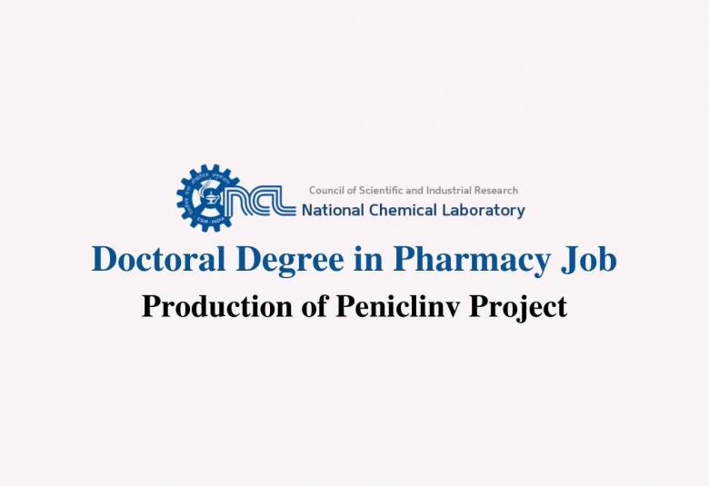 Opportunity at National Chemical Laboratory for Doctoral Degree in Pharmacy