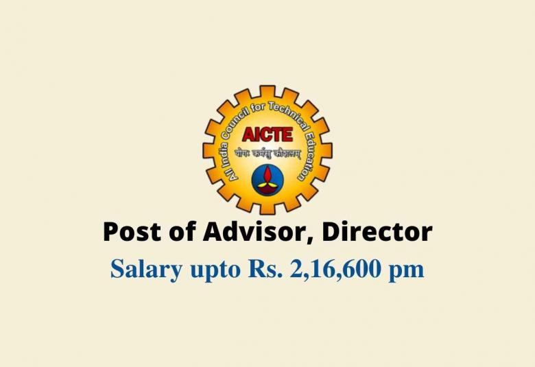 AICTE invites online applications for post of Advisor, Director