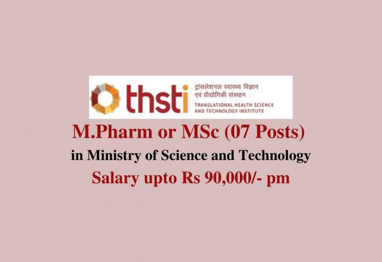 Career for M.Pharm or MSc to work in Ministry of Science and Technology