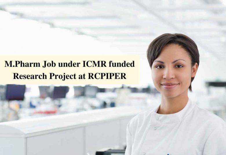 Vacancy for Junior Research Fellow at RCPIPER