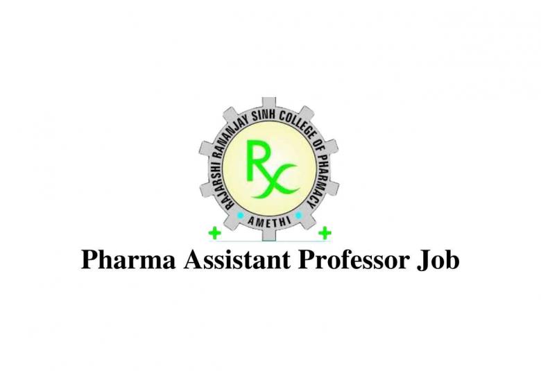 Job for Pharma Assistant Professor at Rajarshi Rananjay Sinh College of Pharmacy
