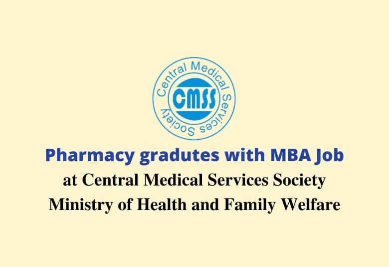 Job for Pharmacy gradutes with MBA at CMSS