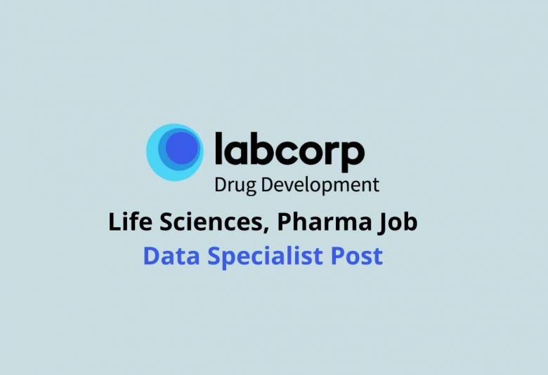 Life Sciences, Pharma Job as Data Specialist at Labcorp
