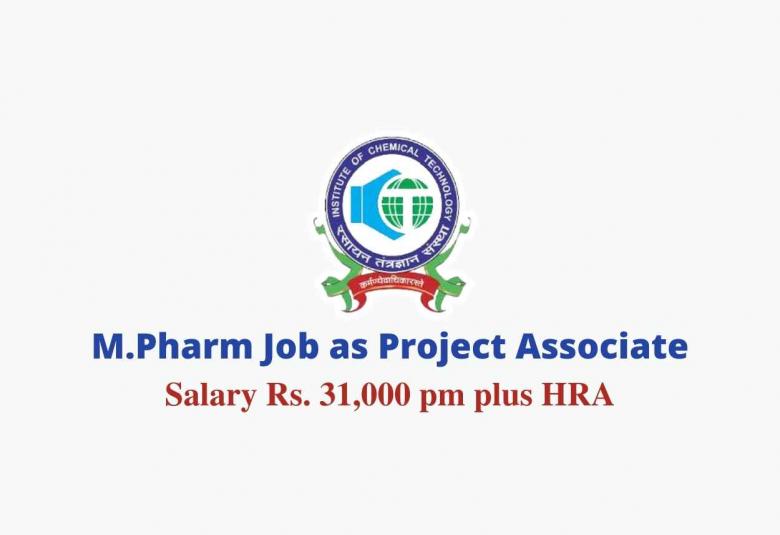 M.Pharm Job as Project Associate at Institute of Chemical Technology