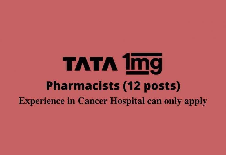 Recruitment for Pharmacists at TATA 1mg