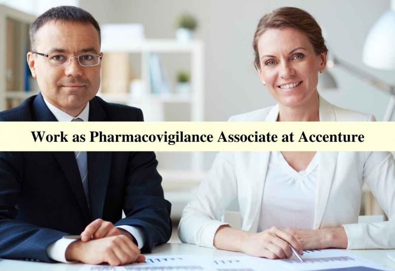 Opportunity as Pharmacovigilance Associate at Accenture