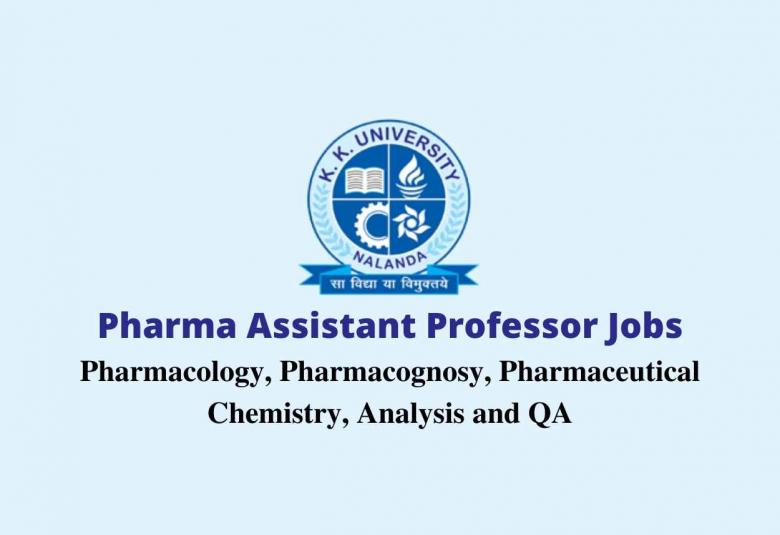 Job for Pharma Assistant Professor at K. K. University