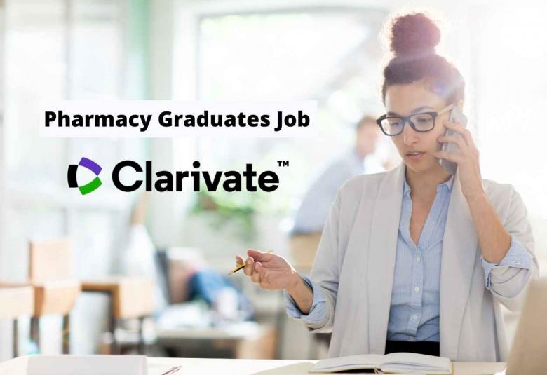 Job for Pharmacy Graduates as Content Specialist at Clarivate