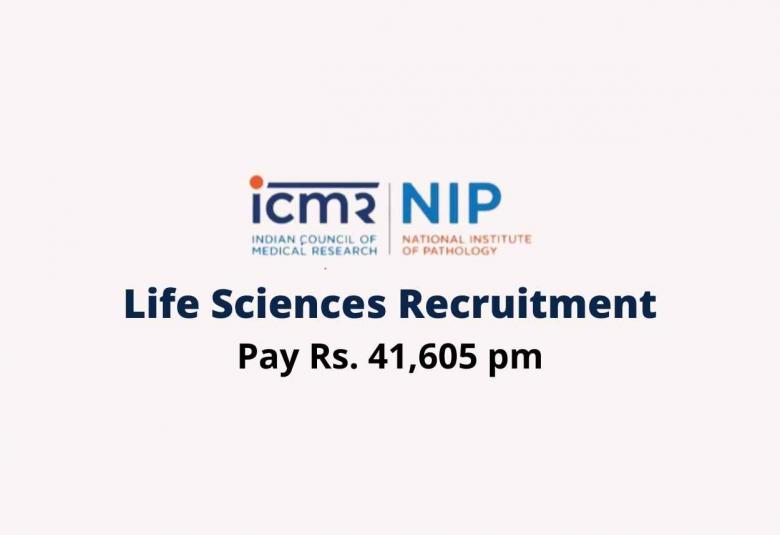 Life Sciences recruitment as Research Associate at National Institute of Pathology
