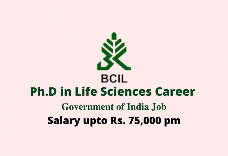 Ph.D in Life Sciences Career at BCIL