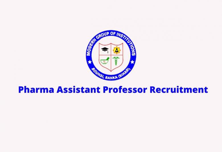 Recruitment of Assistant Professor at Modern Institute of Pharmacy