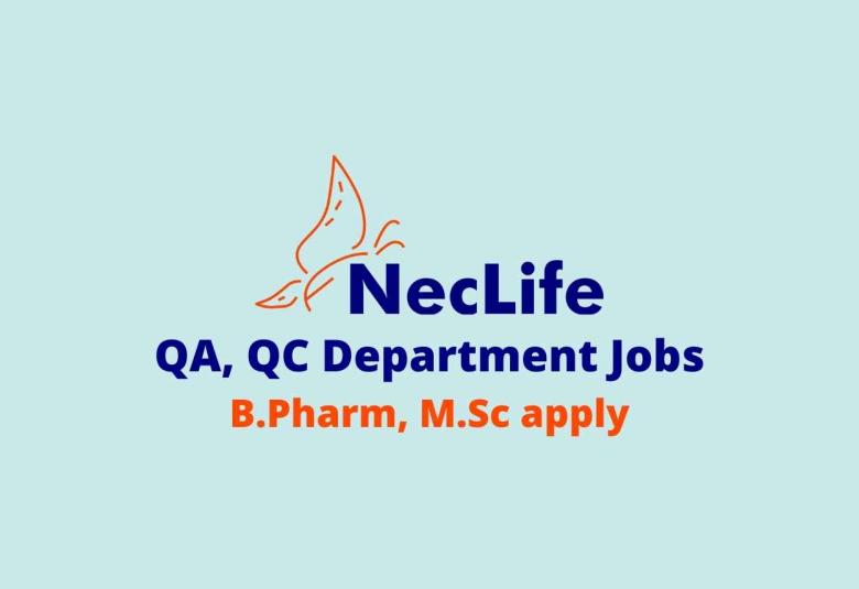 Walk in interview for B.Pharm, M.Sc in QA, QC at Nectar Lifesciences Ltd