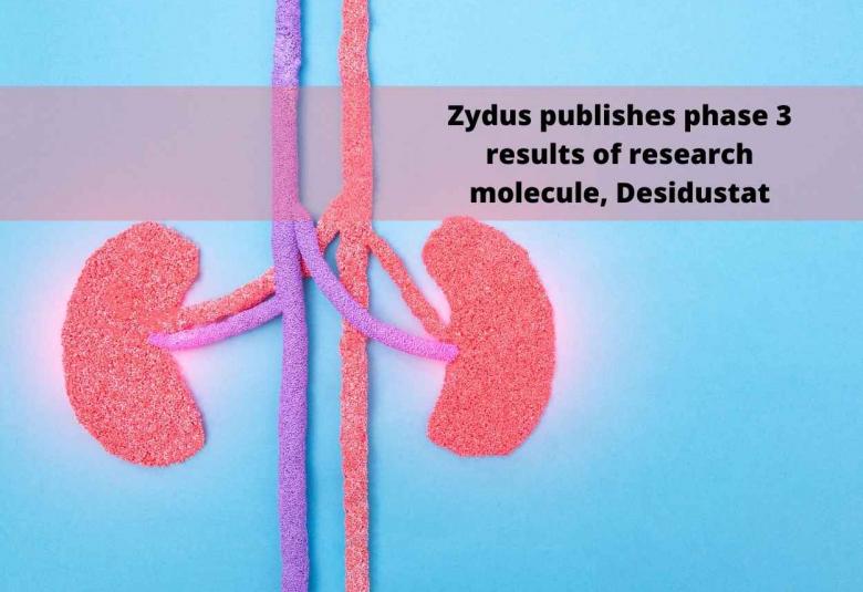 Zydus Lifesciences publishes phase 3 results of research molecule, Desidustat