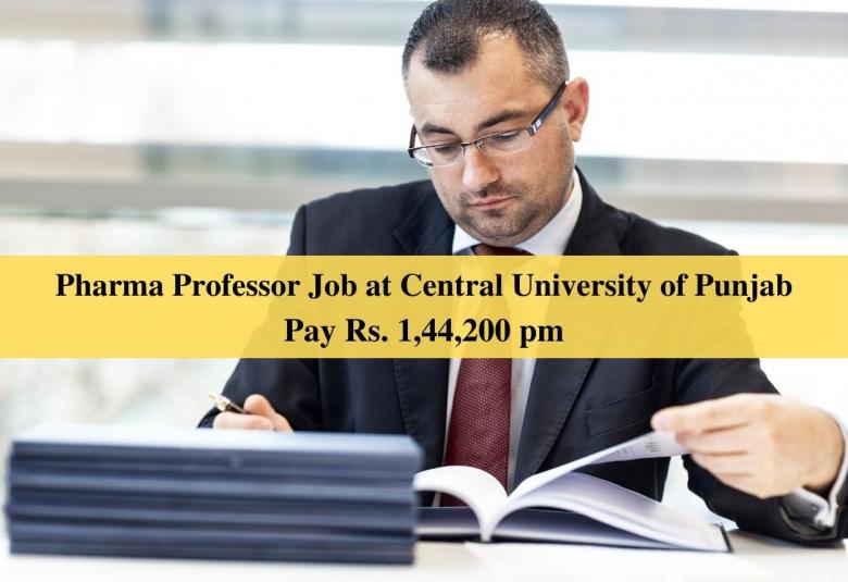 Career for Pharma Professor at Central University of Punjab
