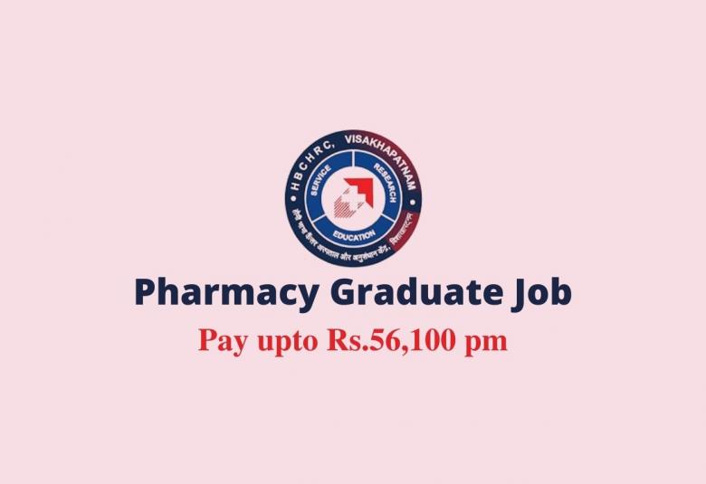 Career for Pharmacy Graduate at Homi Bhabha Cancer Hospital & Research Centre