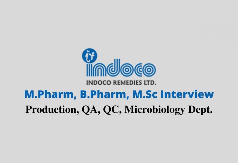 Indoco Remedies Ltd Walk in Interview