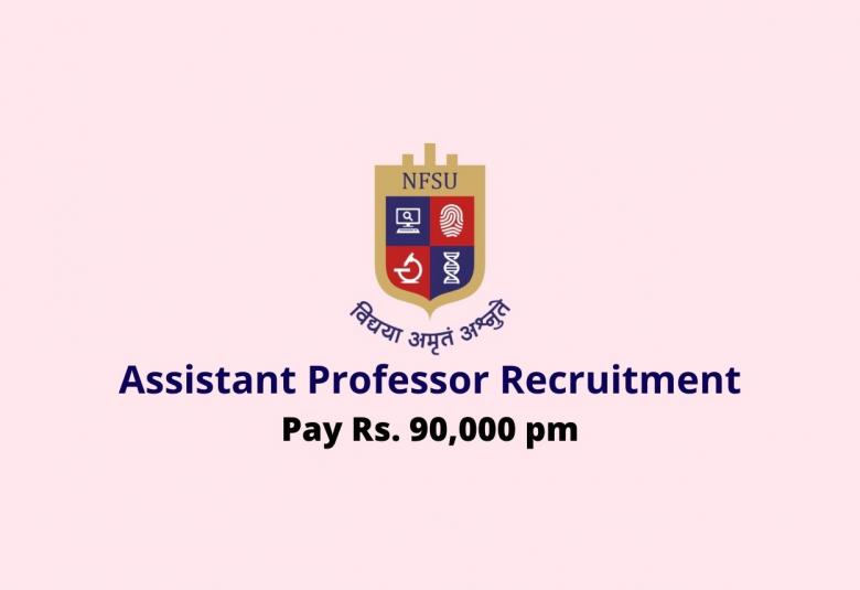 Job for Assistant Professor at National Forensic Sciences University