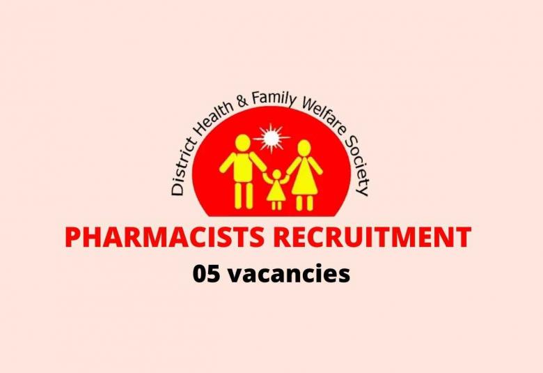 Job for Pharmacists at District Integrated Health and Family Welfare Society