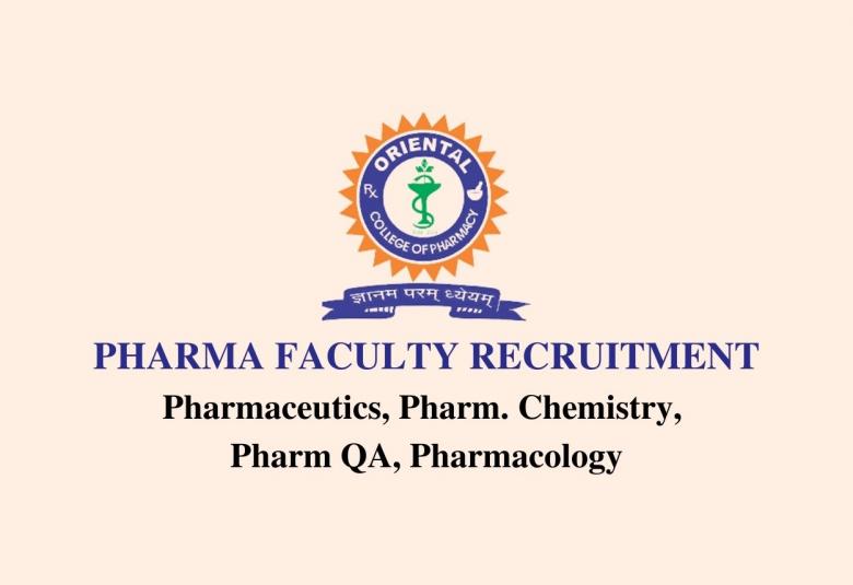 Job for Professor, Assistant Professor, Associate Professor at Oriental College of Pharmacy