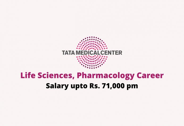 Life Sciences, Pharmacology Career at Tata Medical Center