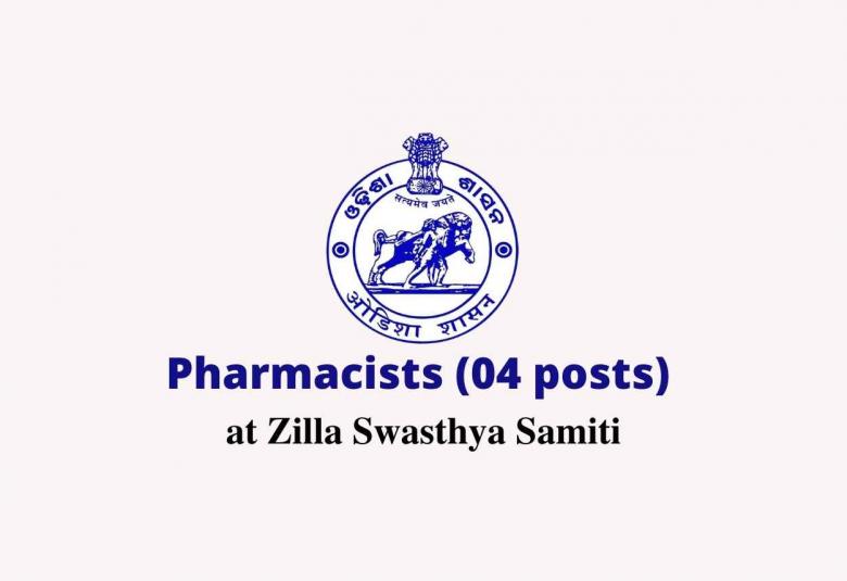 Openings for Pharmacists at Zilla Swasthya Samiti