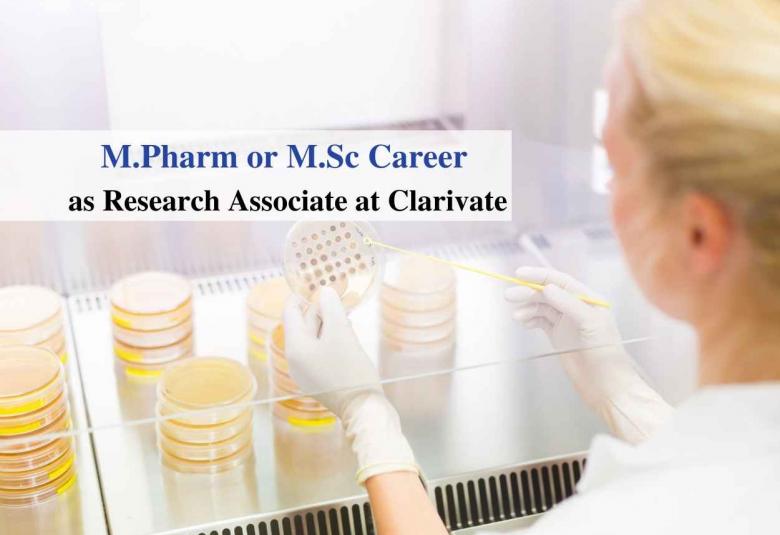 Opportunity for M.Pharm or M.Sc as Research Associate at Clarivate