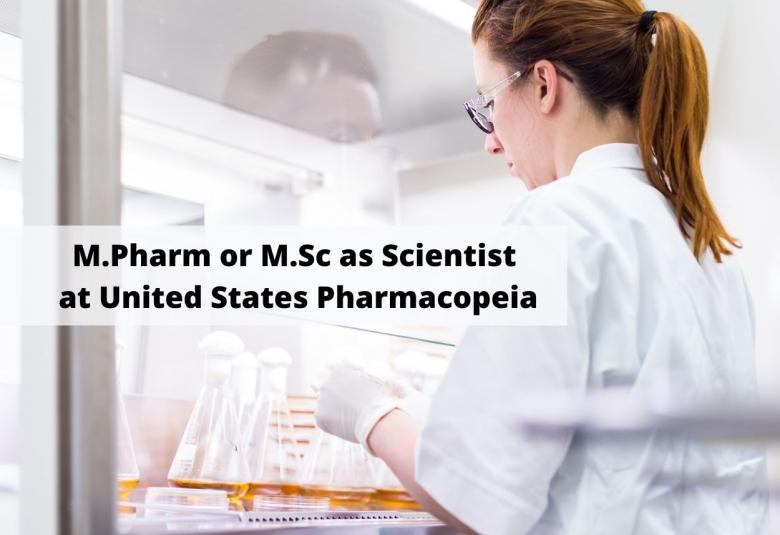 Opportunity for M.Pharm or M.Sc as Scientist at United States Pharmacopeia