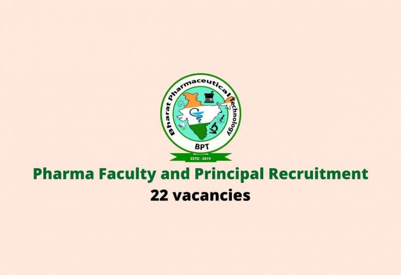 Pharma Faculty and Principal Recruitment at Bharat Pharmaceutical Technology