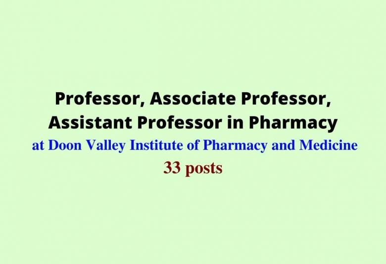 Doon Valley Institute of Pharmacy and Medicine jobs