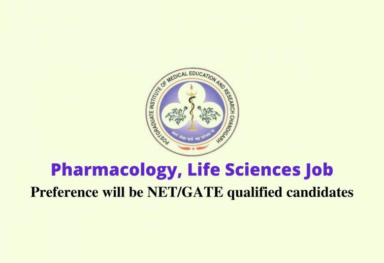 Vacancy for Pharmacology, Life Sciences at PGIMER