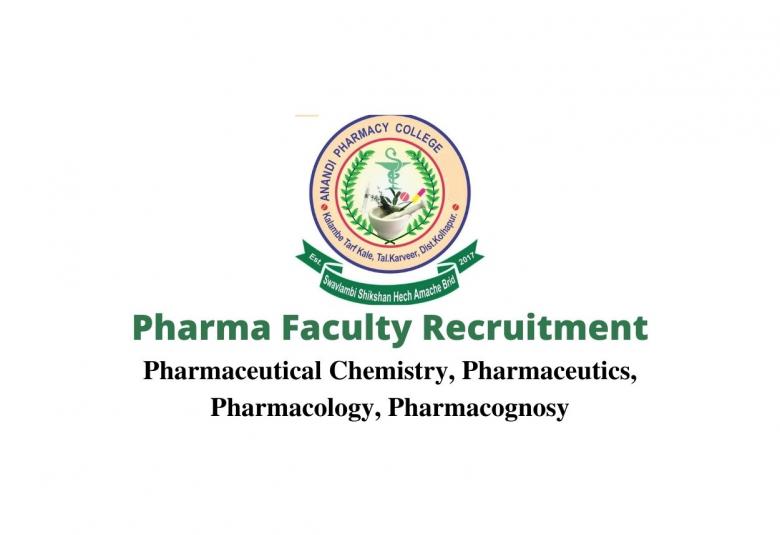 Walk in Interview for Pharma Faculty at Anandi Pharmacy College