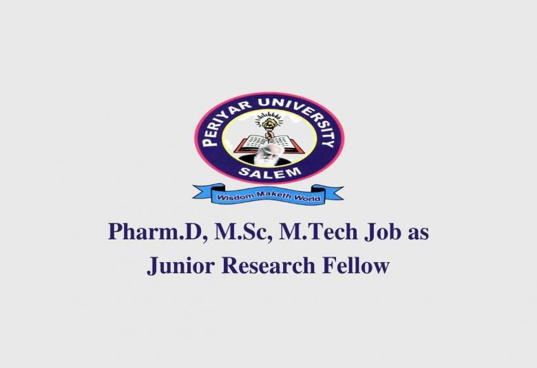 Applications are invited for a post of JRF at Periyar University 