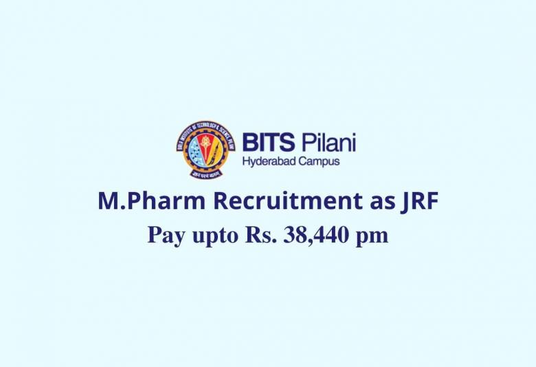 Job for M.Pharm as Junior Research Fellow at BITS
