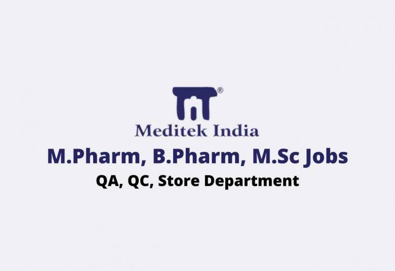 Job for M.Pharm, B.Pharm, M.Sc in Different Post at Medorganics India Pvt Ltd