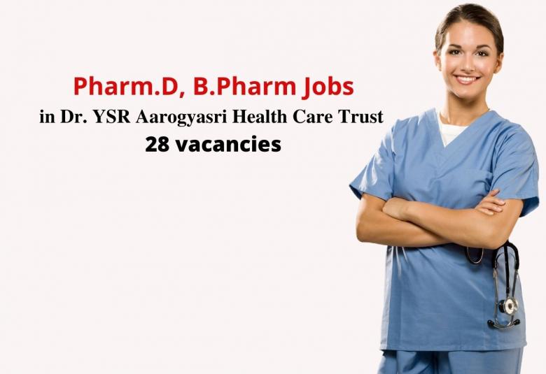 Job for Pharm.D, B.Pharm in Dr. YSR Aarogyasri Health Care Trust