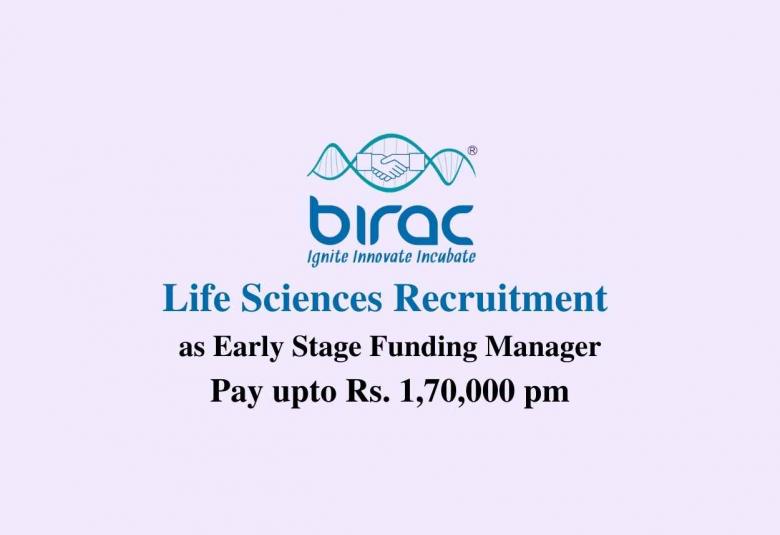 Life Sciences recruitment as Manager at BIRAC