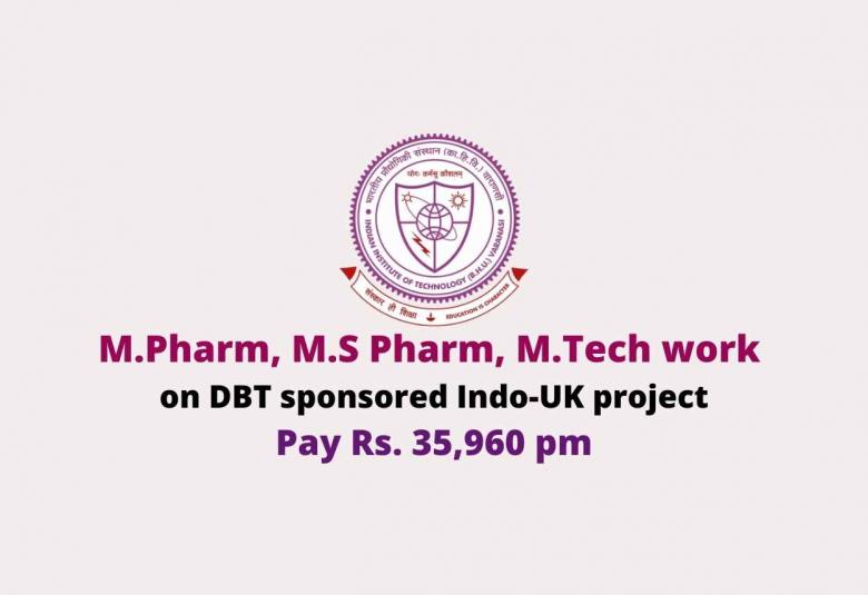 M.Pharm, M.S Pharm, M.Tech work on DBT sponsored Indo-UK project