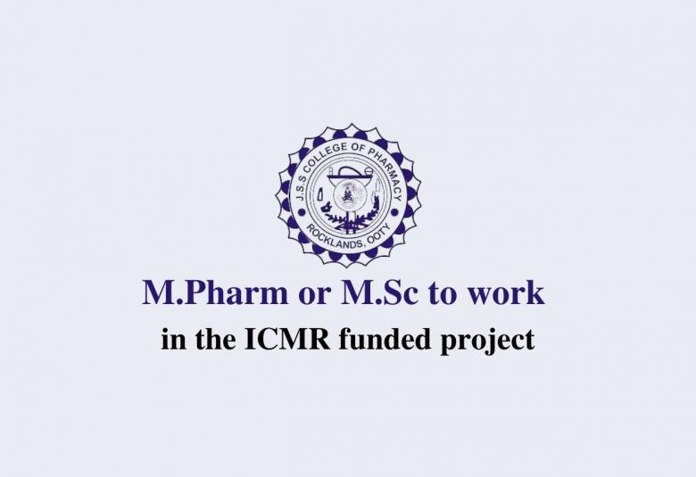Opportunity for M.Pharm or M.Sc to work in the ICMR funded project